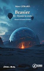 Télécharger le livre :  Brasier - Tome 2