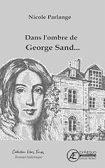 Télécharger le livre :  Dans l'ombre de Georges Sand...