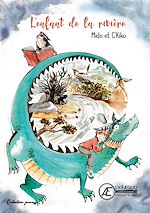 Télécharger le livre :  L'enfant de la rivière