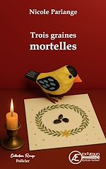 Télécharger le livre :  Trois graines mortelles