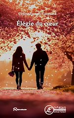 Télécharger le livre :  Elégie du coeur