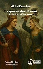 Télécharger le livre :  La guerre des Dames