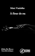 Télécharger le livre :  A fleur de nu