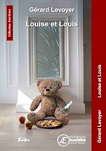 Télécharger le livre :  Louise et Louis