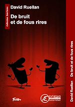 Télécharger le livre :  De bruit et de fous rires