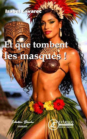 Téléchargez le livre :  Et que tombent les masques !