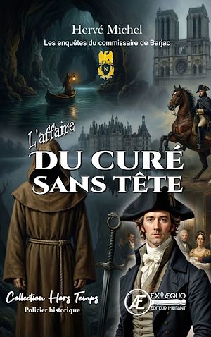 Téléchargez le livre :  L'affaire du curé sans tête - Tome 2