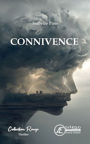 Téléchargez le livre :  Connivence