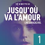 Télécharger le livre :  Jusqu'où va l'amour 1