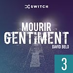 Télécharger le livre :  Mourir gentiment 3