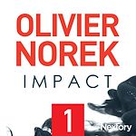 Télécharger le livre :  Impact, la série audio - Episode 1