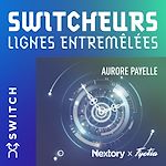 Télécharger le livre :  Switcheurs
