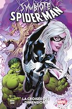 Télécharger le livre :  Symbiote Spider-Man : La croisée des dimensions