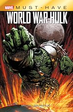 Télécharger le livre :  Best of Marvel (Must-Have) : World War Hulk