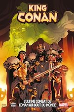 Télécharger le livre :  King Conan : L'ultime combat de Conan au bout du monde
