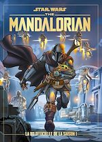 Télécharger le livre :  Star Wars: The Mandalorian - La BD officielle de la Saison 1