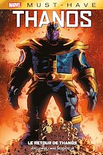 Télécharger le livre :  Best of Marvel (Must-Have) : Thanos - Le retour de Thanos