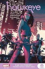 Télécharger le livre :  Hawkeye : Cap à l'ouest !