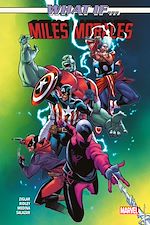 Télécharger le livre :  Miles Morales : What If...?