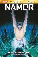Télécharger le livre :  Best of Marvel (Must-Have) : Namor - Voyage au fond des mers