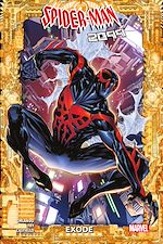 Télécharger le livre :  Spider-Man 2099 : Exode