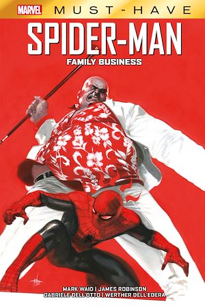 Téléchargez le livre :  Best of Marvel (Must-Have) : Spider-Man - Family business