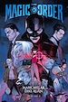Télécharger le livre :  The Magic Order T04