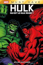 Télécharger le livre :  Best of Marvel (Must-Have) : Hulk - Qui est le Hulk Rouge ?