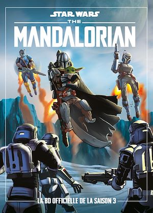 Téléchargez le livre :  Star Wars: The Mandalorian - La BD officielle de la saison 3