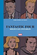 Télécharger le livre :  Fantastic Four : Molécules Instables