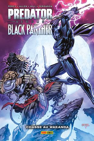 Téléchargez le livre :  Predator versus Black Panther : Chasse au Wakanda