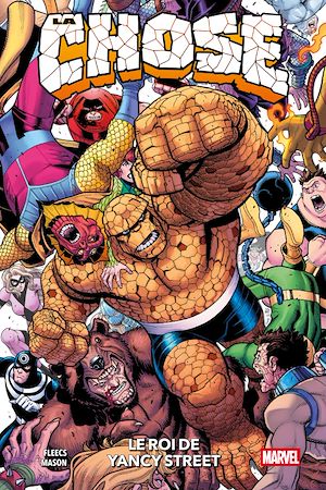 Téléchargez le livre :  La Chose : Le Roi de Yancy Street