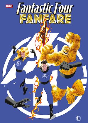 Téléchargez le livre :  Fantastic Four : Fanfare