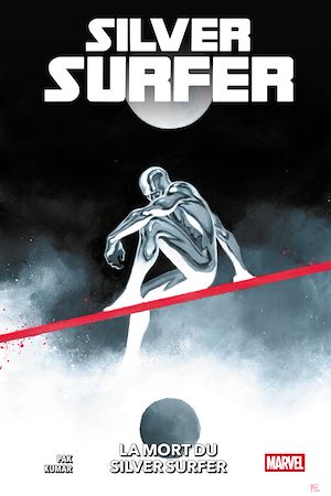 Téléchargez le livre :  Silver Surfer : La mort du Silver Surfer