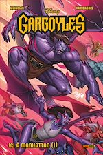 Télécharger le livre :  Disney Gargoyles T01