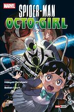Télécharger le livre :  Spider-Man Octo-Girl T02