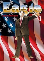 Télécharger le livre :  Eagle Perfect Edition T01