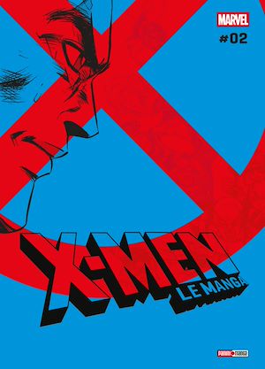 Téléchargez le livre :  X-Men Le manga T02