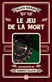 Télécharger le livre :  Le jeu de la mort