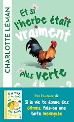 Télécharger le livre :  Et si l'herbe était vraiment plus verte à la campagne ?