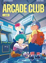 Télécharger le livre :  ARCADE CLUB - T1 Vicky