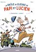 Télécharger le livre :  LA DRÔLE DE GUERRE DE PAPI ET LUCIEN - T1 - Destination : Londres!