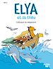 Télécharger le livre :  ELYA ET SA TRIBU - T2 - L'attaque du mégalodon