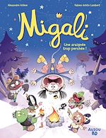 Télécharger le livre :  MIGALI Tome 3 - Une araignée trop perchée !