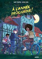 Télécharger le livre :  À L'ANNÉE PROCHAINE ! Tome 2 - La revanche de la sorcière