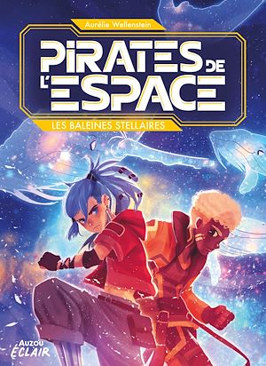 Download the eBook: Pirates de l'espace - T1 - Les baleines stellaires