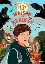 Télécharger le livre :  LA 13E MAISON DES BRADLEY
