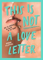 Télécharger le livre :  THIS IS NOT A LOVE LETTER - les 10 règles du sexe et du surf