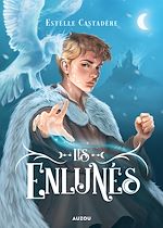 Télécharger le livre :  Les Enlunés