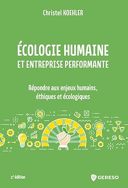 Télécharger le livre :  Écologie humaine et entreprise performante
